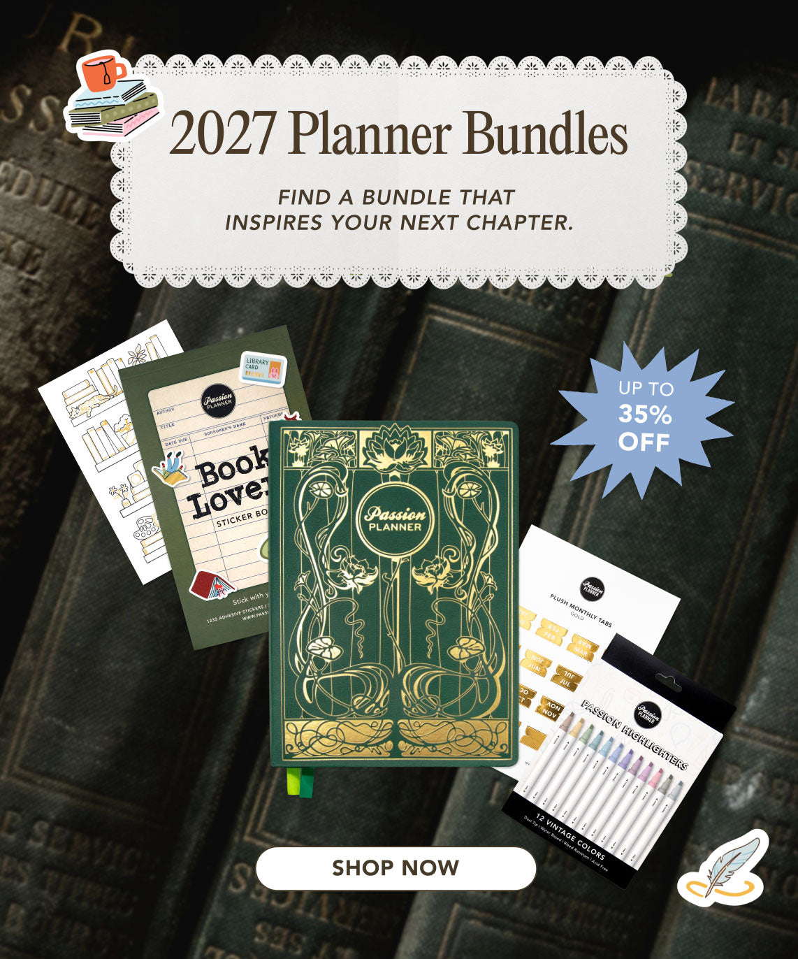 Up to 35% OFF 2027 Planner Bundles