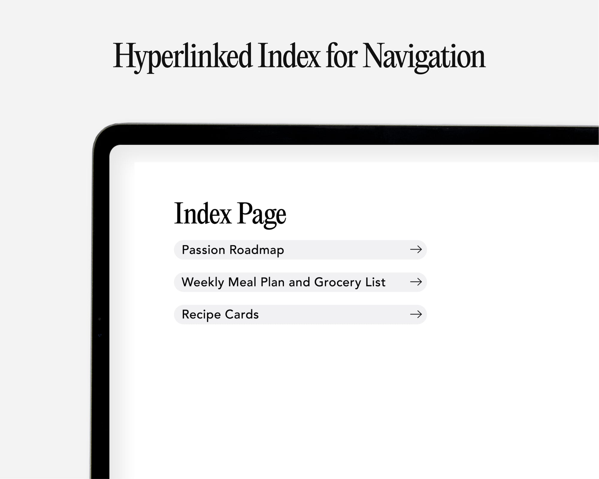 A digital preview of a hyperlinked index page displayed on a laptop screen mockup. The page features black text on a white background with navigation links including 'Passion Roadmap', 'Weekly Meal Plan and Grocery List', and 'Recipe Cards'.