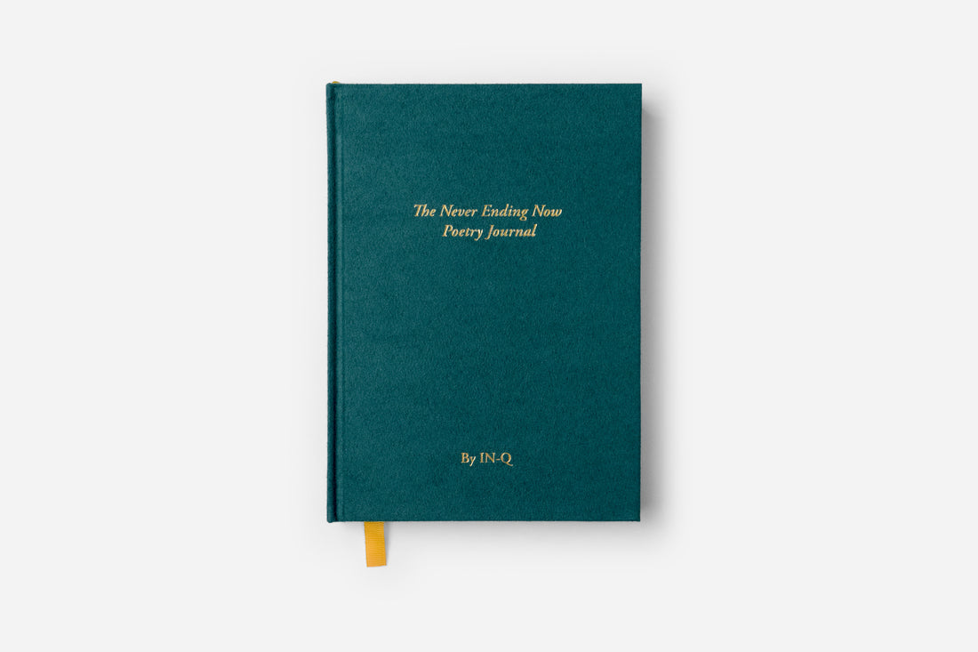 The Never Ending Now Poetry Journal - Emerald Green - Passion Planner