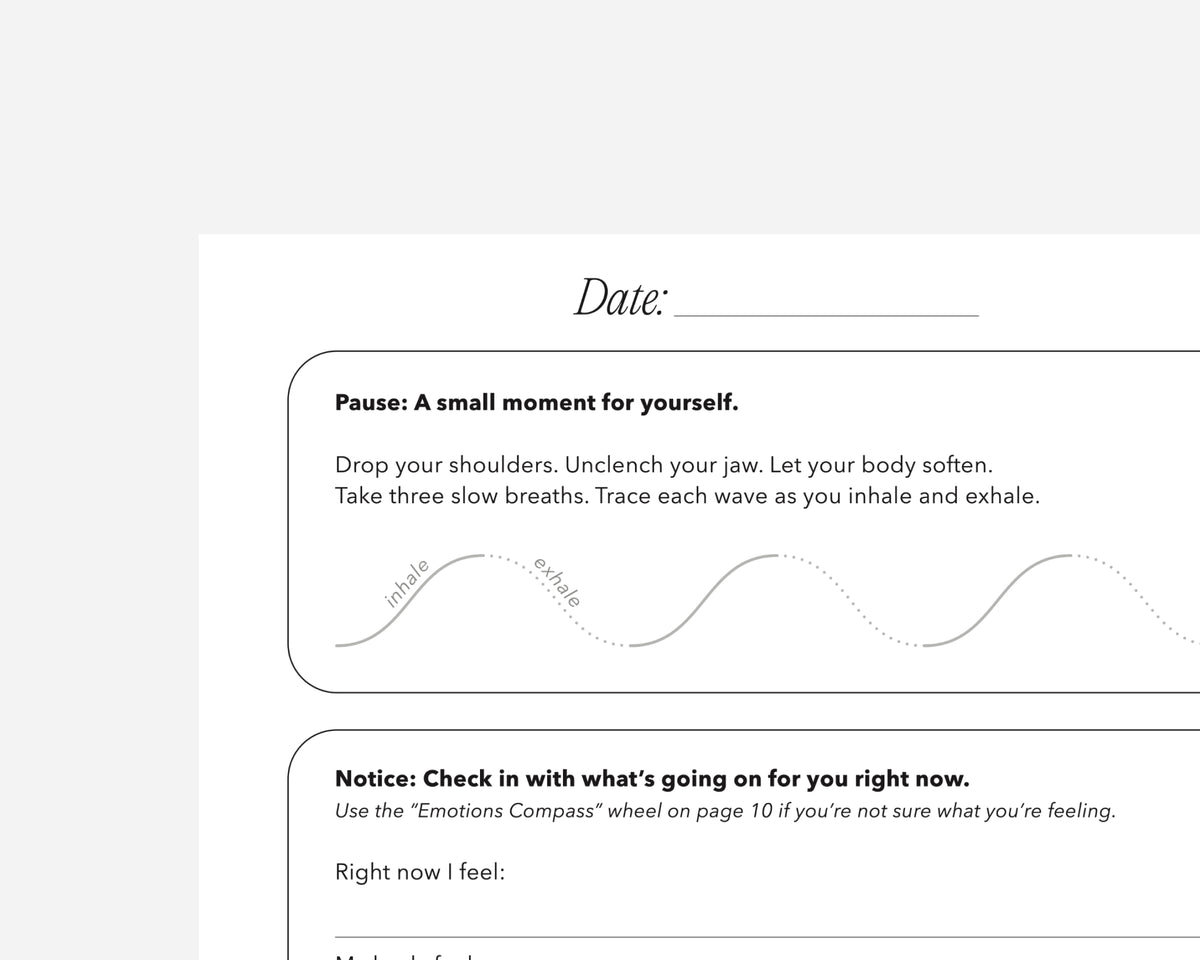 A printed mindfulness worksheet page with a date line at the top, a breathing exercise labeled 'Pause: A small moment for yourself,' and a prompt box starting with 'Notice: Check in with what's going on for you right now.'.